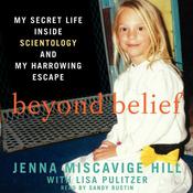 Beyond Belief by  Jenna Miscavige Hill audiobook