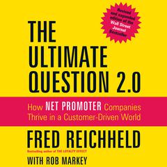 The Ultimate Question 2.0 by Fred Reichheld audiobook