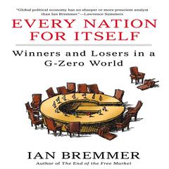 Every Nation for Itself by Ian Bremmer audiobook