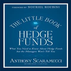 The Little Book of Hedge Funds by Anthony Scaramucci audiobook