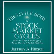 The Little Book of Stock Market Cycles by  Jeffrey A. Hirsch audiobook