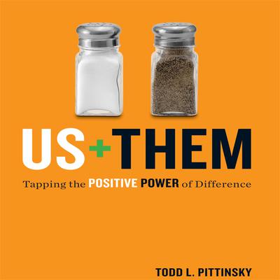 Us Plus Them by Todd L. Pittinsky audiobook