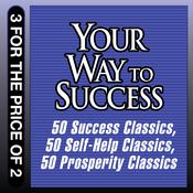 Your Way to Success by  Tom Butler-Bowdon audiobook