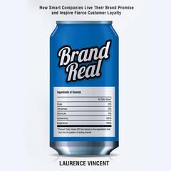 Brand Real by Laurence Vincent audiobook