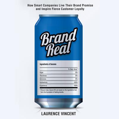 Brand Real by Laurence Vincent audiobook