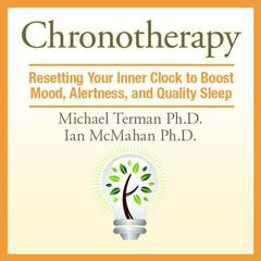 Chronotherapy by Michael Terman audiobook