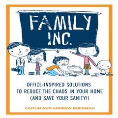 Family, Inc. by Caitlin Friedman audiobook