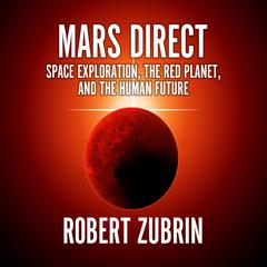 Mars Direct by Robert Zubrin audiobook