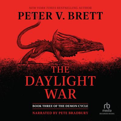 The Daylight War by Peter V. Brett audiobook