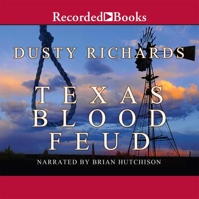 Texas Blood Feud by Dusty Richards audiobook