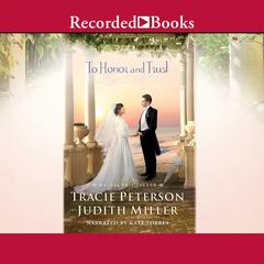 To Honor and Trust by Tracie Peterson audiobook