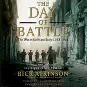 The Day of Battle by  Rick Atkinson audiobook