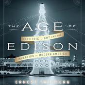The Age Edison by  Ernest Freeberg audiobook