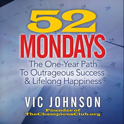 52 Mondays by Vic Johnson audiobook