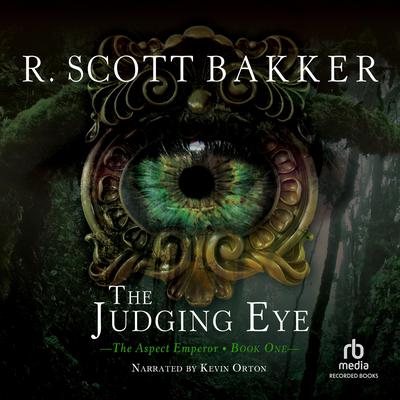 The Judging Eye by R. Scott Bakker audiobook