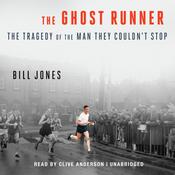 The Ghost Runner by  Bill Jones audiobook