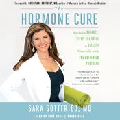 The Hormone Cure by  Sara Gottfried MD audiobook