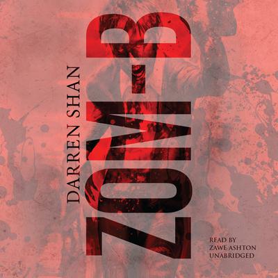 Zom-B by Darren Shan audiobook