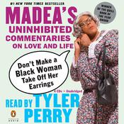 Don't Make a Black Woman Take Off Her Earrings by  Tyler Perry audiobook