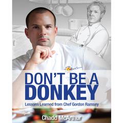 Don't Be a Donkey by Chadd McArthur audiobook