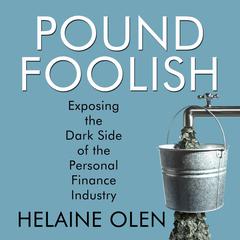 Pound Foolish by Helaine Olen audiobook