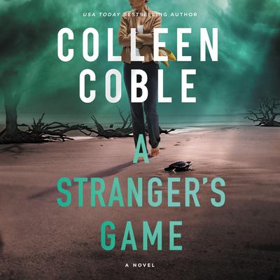 A Stranger's Game by Colleen Coble audiobook