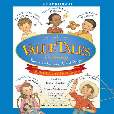 A ValueTales Treasury by Spencer Johnson audiobook
