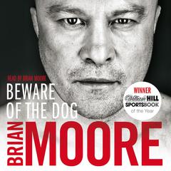 Beware of the Dog by Brian Moore audiobook
