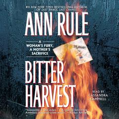 Bitter Harvest by Ann Rule audiobook