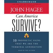 Can America Survive? by  John Hagee audiobook