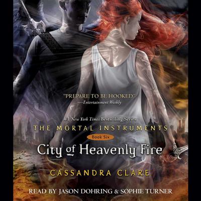 City of Heavenly Fire by Cassandra Clare audiobook
