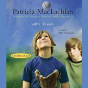 Edward's Eyes by  Patricia MacLachlan audiobook