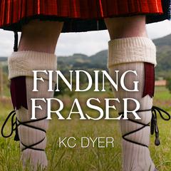 Finding Fraser by KC Dyer audiobook