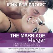 The Marriage Merger by  Jennifer Probst audiobook