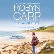 The Wanderer by  Robyn Carr audiobook