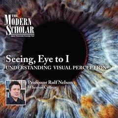 Seeing, Eye to I by Rolf Nelson audiobook