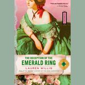 The Deception of the Emerald Ring by  Lauren Willig audiobook