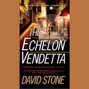 The Echelon Vendetta by  David Stone audiobook