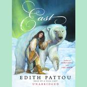 East by  Edith Pattou audiobook