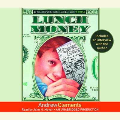 Lunch Money by Andrew Clements audiobook