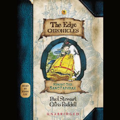 Edge Chronicles 3: Midnight Over Sanctaphrax by Paul Stewart audiobook