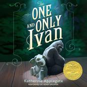 The One and Only Ivan by  Katherine Applegate audiobook