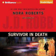 Survivor in Death by J. D. Robb audiobook