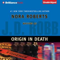 Origin in Death by J. D. Robb audiobook