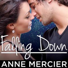 Falling Down by Anne Mercier audiobook