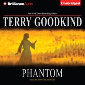 Phantom by  Terry Goodkind audiobook