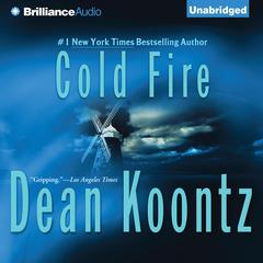 Cold Fire by Dean Koontz audiobook