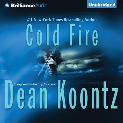 Cold Fire by Dean Koontz audiobook