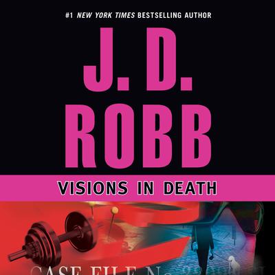 Visions in Death by J. D. Robb audiobook