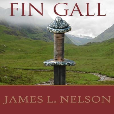 Fin Gall by James L. Nelson audiobook
